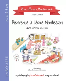 Bienvenue à l'école Montessori !