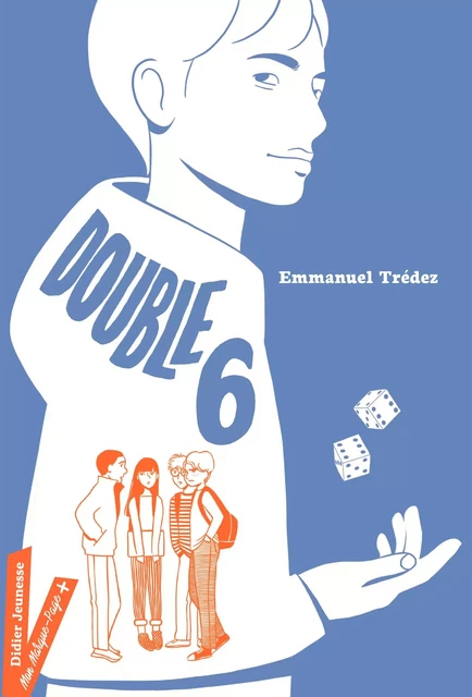 Double 6 - Emmanuel Trédez - Didier Jeunesse