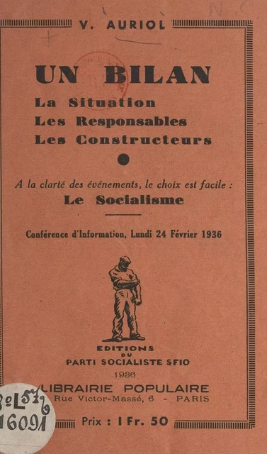 Un bilan : la situation, les responsables, les constructeurs - Vincent Auriol - FeniXX réédition numérique