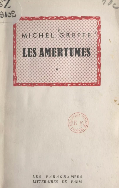 Les amertumes - Michel Greffe - FeniXX réédition numérique