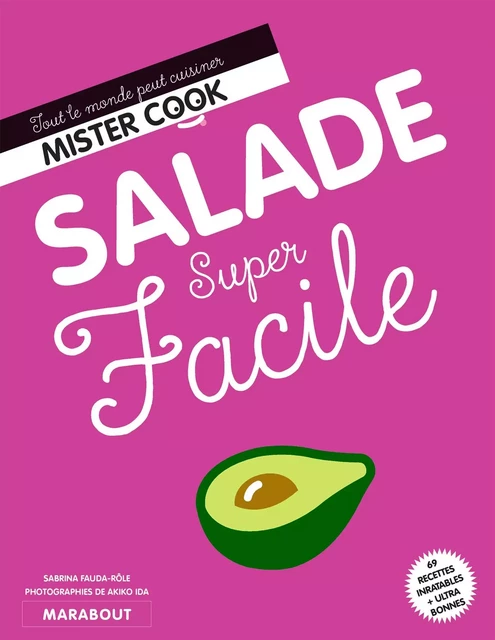 Super facile - Salades NED -  Collectif - Marabout