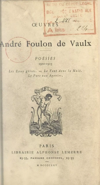 Poésies, 1910-1923 - André Foulon de Vaulx - FeniXX réédition numérique