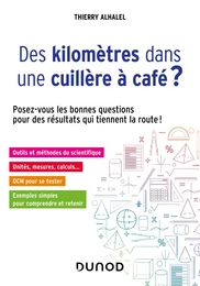 Des kilomètres dans une cuillère à café ?