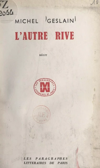 L'autre rive - Michel Geslain - FeniXX réédition numérique