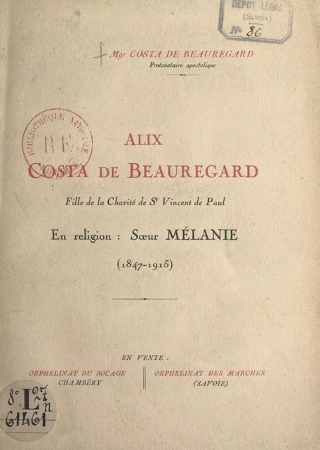 Alix Costa de Beauregard, fille de la Charité de Saint-Vincent-de-Paul - Ernest Costa de Beauregard - FeniXX réédition numérique