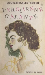 Tyrolienne galante