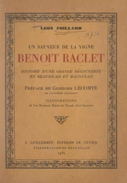 Un sauveur de la vigne : Benoît Raclet