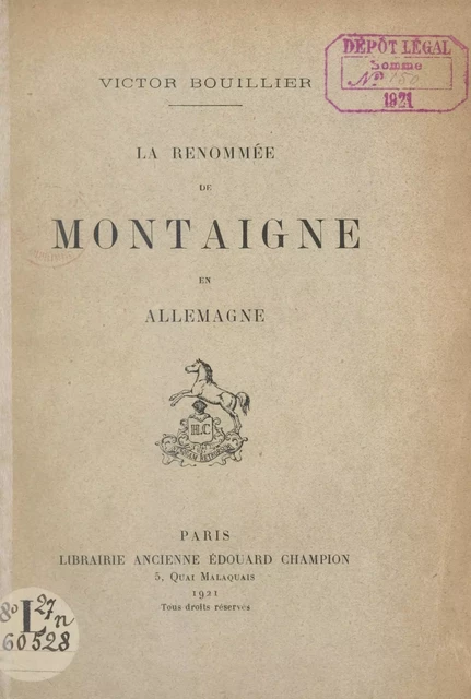 La renommée de Montaigne en Allemagne - Victor Bouillier - FeniXX réédition numérique