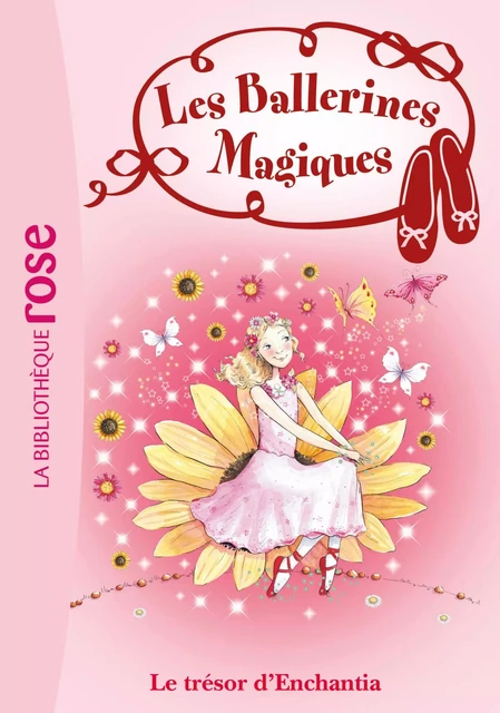 Les ballerines magiques 25 - Le trésor d'Enchantia - Darcey Bussell - Hachette Jeunesse