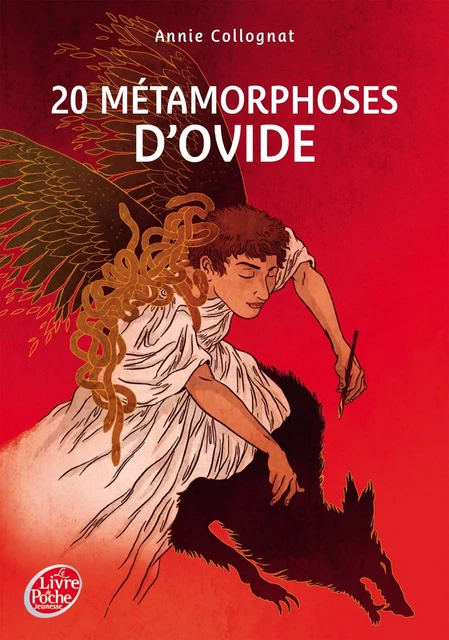 20 métamorphoses d'Ovide - Annie Collognat - Livre de Poche Jeunesse