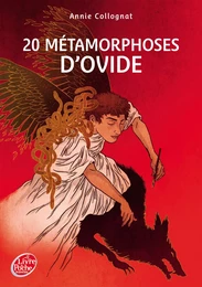 20 métamorphoses d'Ovide