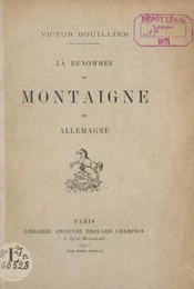 La renommée de Montaigne en Allemagne