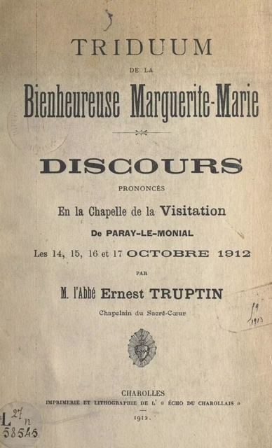 Triduum de la bienheureuse Marguerite-Marie - Ernest Truptin - FeniXX réédition numérique