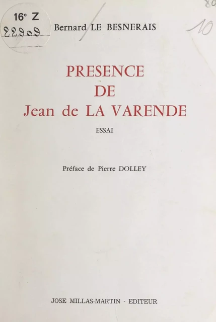 Présence de Jean de La Varende - Bernard Le Besnerais - FeniXX réédition numérique