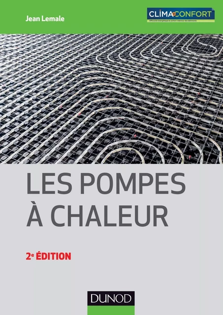 Les pompes à chaleur - Jean Lemale - Dunod