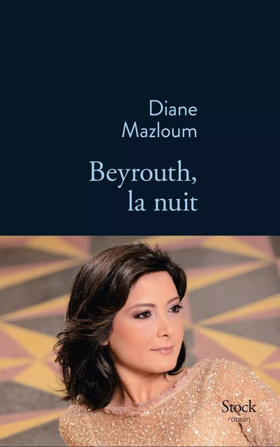 Beyrouth, la nuit - Diane Mazloum - Stock