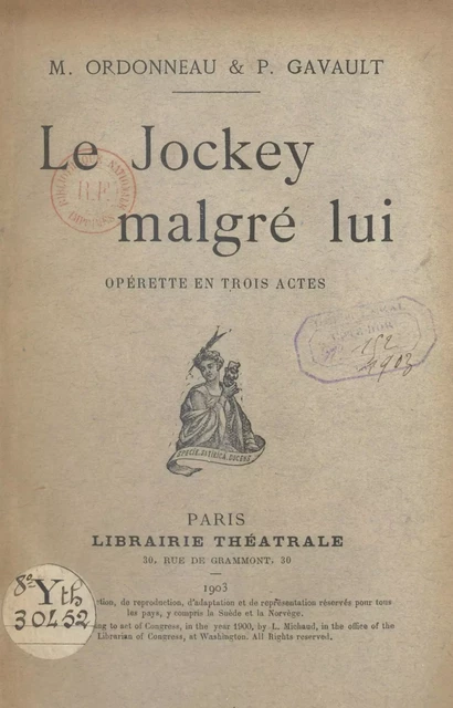 Le jockey malgré lui - Paul Gavault, Maurice Ordonneau - FeniXX réédition numérique