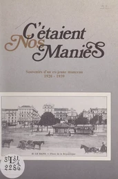 C'étaient nos manies