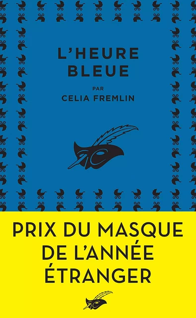 L'Heure bleue - Celia Fremlin - Le Masque