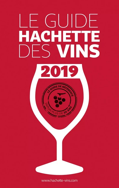 Guide Hachette des Vins 2019 -  Collectif - Hachette Pratique