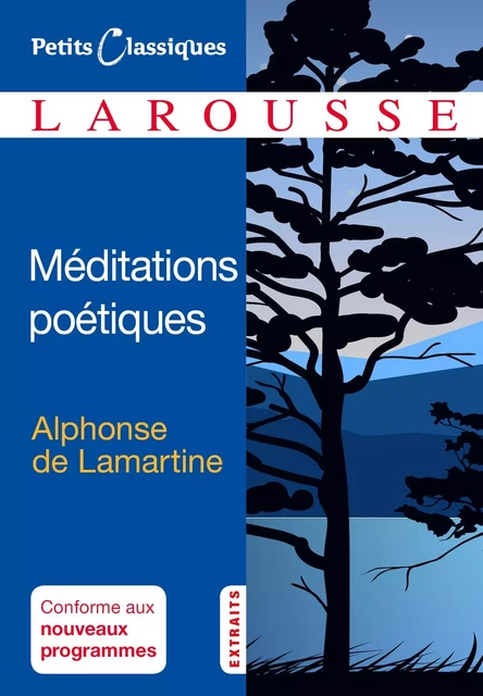 Méditations poétiques - Alphonse de Lamartine - Larousse