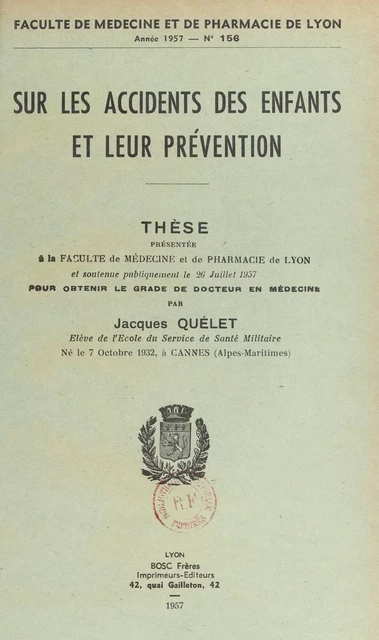 Sur les accidents des enfants et leur prévention - Jacques Quélet - FeniXX réédition numérique