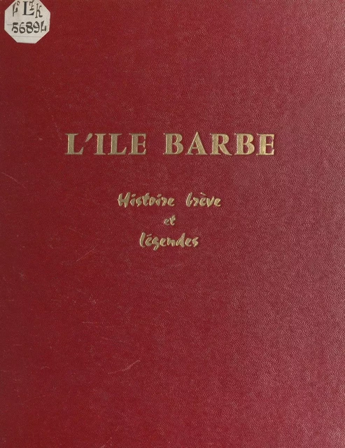 L'Île Barbe - Jean Forey - FeniXX réédition numérique