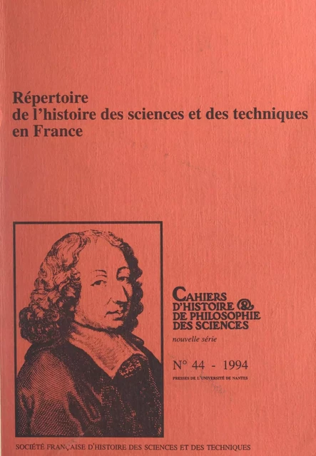 Répertoire de l'histoire des sciences et des techniques en France - Christine Blondel, Anne-Cécile Vauge - FeniXX réédition numérique