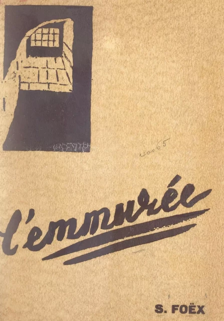 L'emmurée - Sophie Foëx - FeniXX réédition numérique