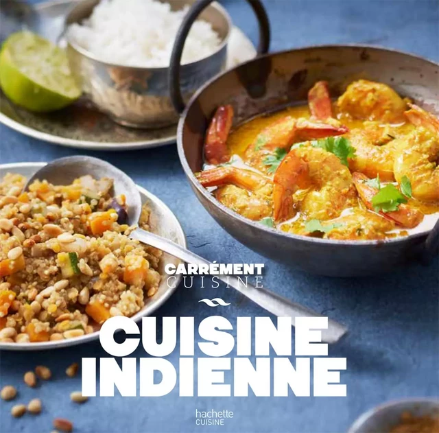 Cuisine indienne -  Collectif - Hachette Pratique