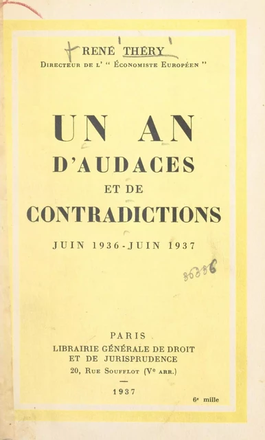 Un an d'audaces et de contradictions - René Théry - FeniXX réédition numérique