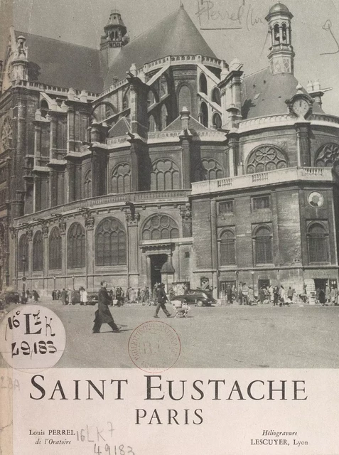 Saint Eustache, Paris - Louis Perrel - FeniXX réédition numérique