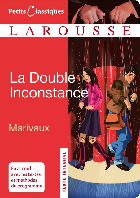 La Double Inconstance - Pierre de Marivaux - Larousse