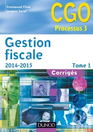 Gestion fiscale 2014-2015 - Tome 1 - 14e éd.