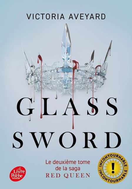 Red Queen - Tome 2 - Glass sword - Victoria Aveyard - Hachette Romans