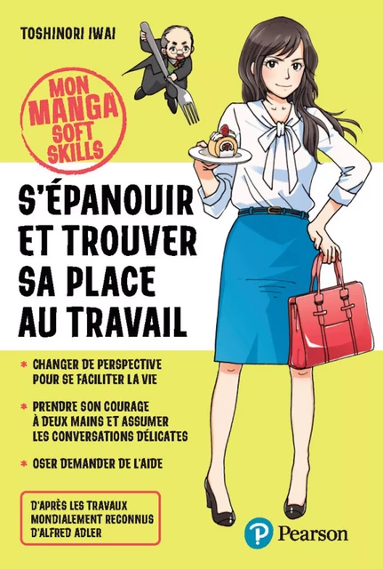 S'épanouir et trouver sa place au travail - Toshinori Iwai - Pearson