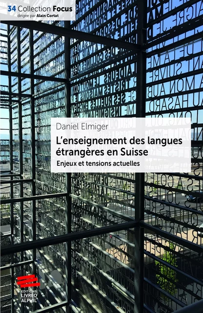 L'enseignement des langues étrangères en Suisse - Daniel Elmiger - Livreo-Alphil