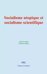 Socialisme utopique et socialisme scientifique