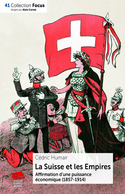 La Suisse et les Empires - Cédric Humair - Livreo-Alphil