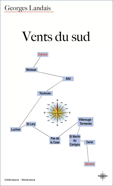 Vents du Sud - Georges Landais - Tertium éditions