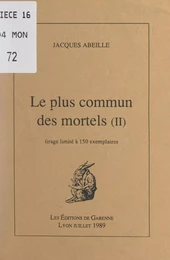 Le plus commun des mortels (2)