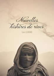 Nouvelles histoires de rêves