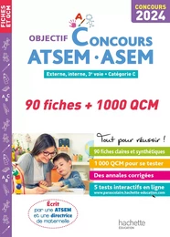 Objectif Concours ATSEM - ASEM 2024 : 90 fiches et 1 000 QCM