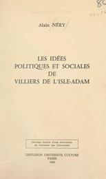 Les idées politiques et sociales de Villiers de L'Isle-Adam