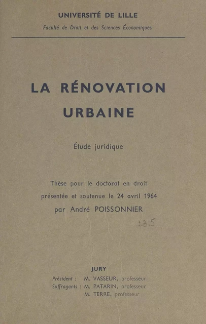 La rénovation urbaine : étude juridique - André Poissonnier - FeniXX réédition numérique