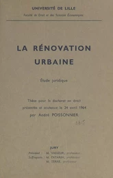 La rénovation urbaine : étude juridique