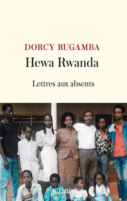 Hewa Rwanda - Dorcy Rugamba - JC Lattès