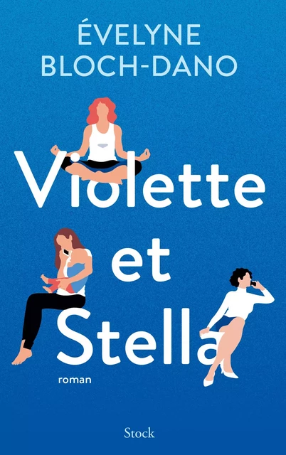 Violette et Stella - Évelyne Bloch-Dano - Stock