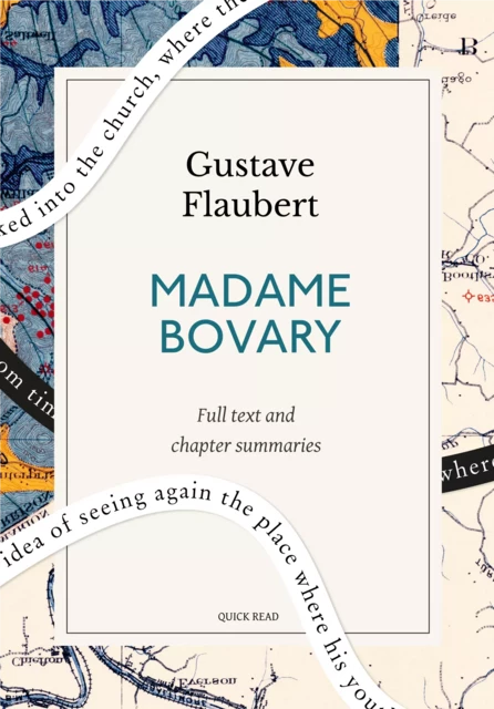 Madame Bovary: A Quick Read edition - Quick Read, Gustave Flaubert - Quick Read