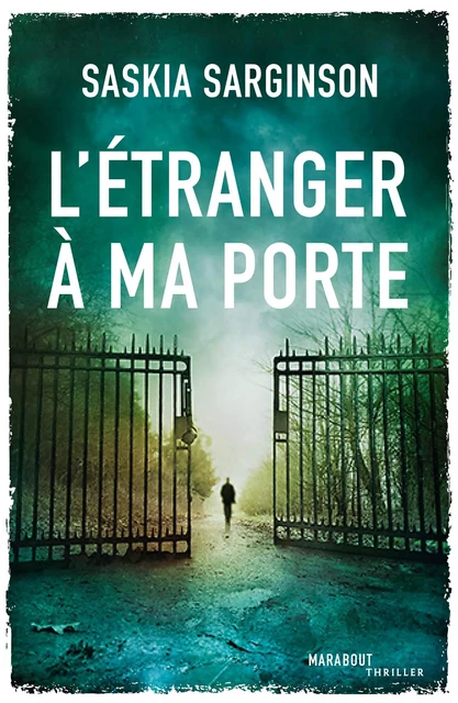 L'étranger à ma porte - Saskia Sarginson - Hachette Fictions